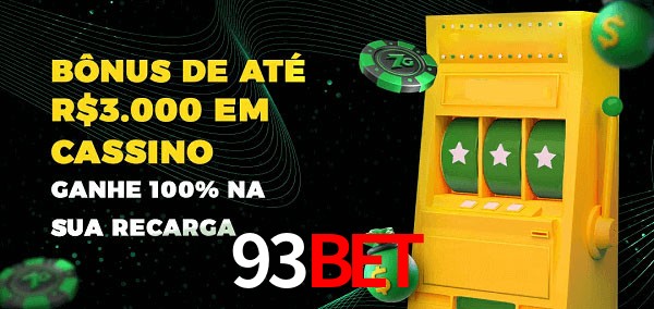 93Bet melhor bônus de depósito